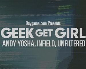 [HOT] Andy Yosha – Geek Get Girl