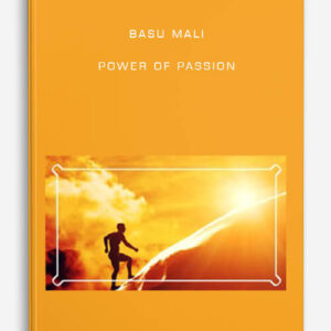 Basu Mali – Power of Passion