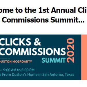 [SALES] Clicks & Commissions Summit By Duston McGroarty