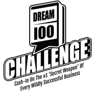 [SALES] Dana Derricks – Dream 100 Challenge