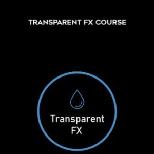 [GET] FX Course – Transparent