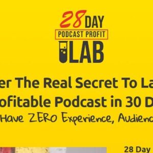 [SALES] Jamie Atkinson – 28 Days Podcast Profit Lab