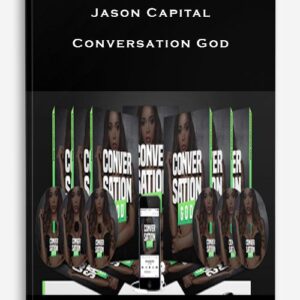 [GET] Jason Capital - Conversation God