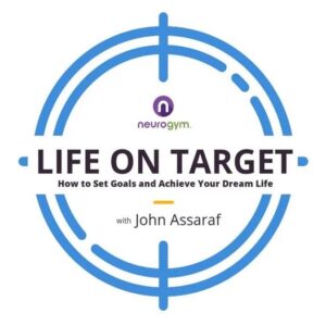 [GET] John Assaraf – Life on Target