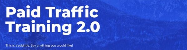 Maxwell Finn - Paid Traffic Training 2.0