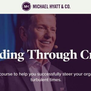 [HOT] Michael Hyatt - Leading Through Crisis