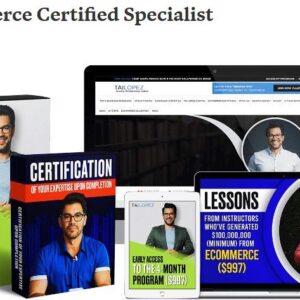 [HOT] Tai Lopez – Ecommerce Specialist Certification