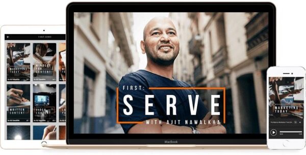 Ajit Nawalkha (Mindvalley & Evercoach) – First-Serve