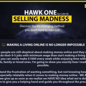 [Download] HAWK One - SELLING MADNESS - 2019 Unique Method to $3K Weekly