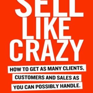 Sell Like Crazy Book - By Sabri Suby