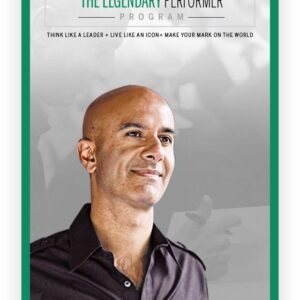 Robin Sharma – The Legendary Performer