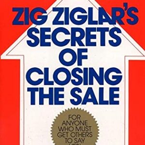 Zig Ziglar - Secrets of Closing the Sale