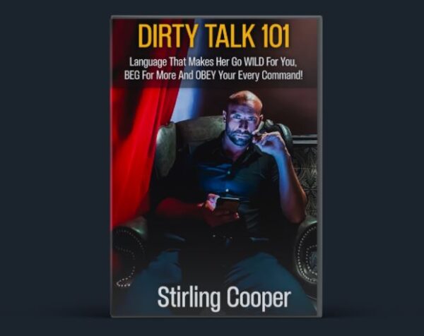 dirty-talk-101-bystirling-cooper