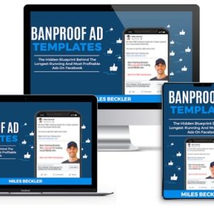 Miles Beckler – Ban Proof Ad Blueprint