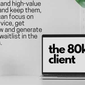 the-80k-client-land-high-value-clients