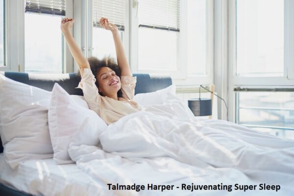 Talmadge Harper - Rejuvenating Super Sleep