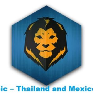 King Epic – Thailand and Mexico Guide