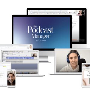 Lauren Wrighton – The Podcast Manager Program