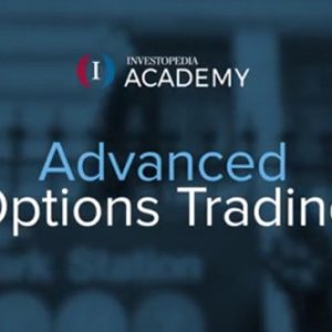 Investopedia Academy - Advanced Options Trading