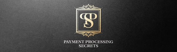 Payment Processing Secrets