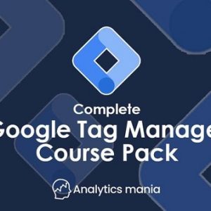 Analytics Mania – Google Tag Manager Course Bundle