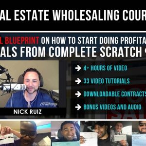 Real Estate Wholesaling Course by Nick Ruiz