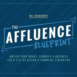 mel-abraham-the-affluence-blueprint-2-0