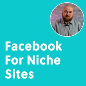 daniel-berry-facebook-for-niche-sites