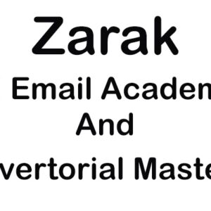 zarak-ai-email-academy-and-advertorial-mastery