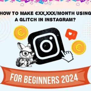 how-i-make-e500-day-using-instagram-glitch-a-method-is-for-beginners