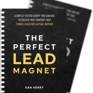 dan-henry-the-perfect-lead-magnet